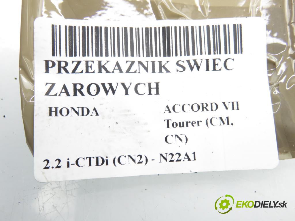 HONDA ACCORD VII Tourer (CM, CN) KOMBI 2006 103,00 2.2 i-CTDi (CN2) - N22A1 2204,00 RELÉ: JÚN: 0281003030