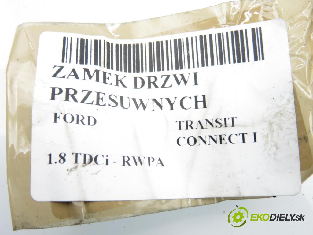 FORD TRANSIT CONNECT (P65_, P70_, P80_) KOMBIVAN 2011 81,00 1.8 TDCi - RWPA 1753,00 zámok Dvere posúvne 8T16V264A33FB