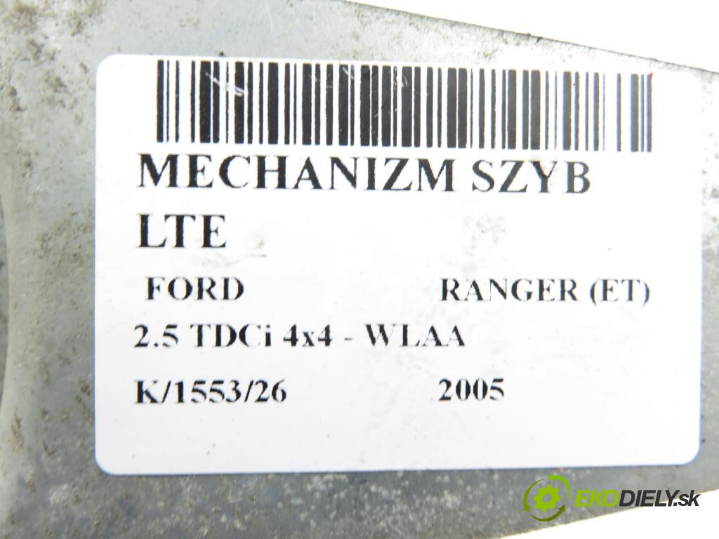 FORD RANGER (ET) PICK-UP 2005 105,00 2.5 TDCi 4x4 - WLAA 2499,00 mechanismus oken LTE AE2621004270