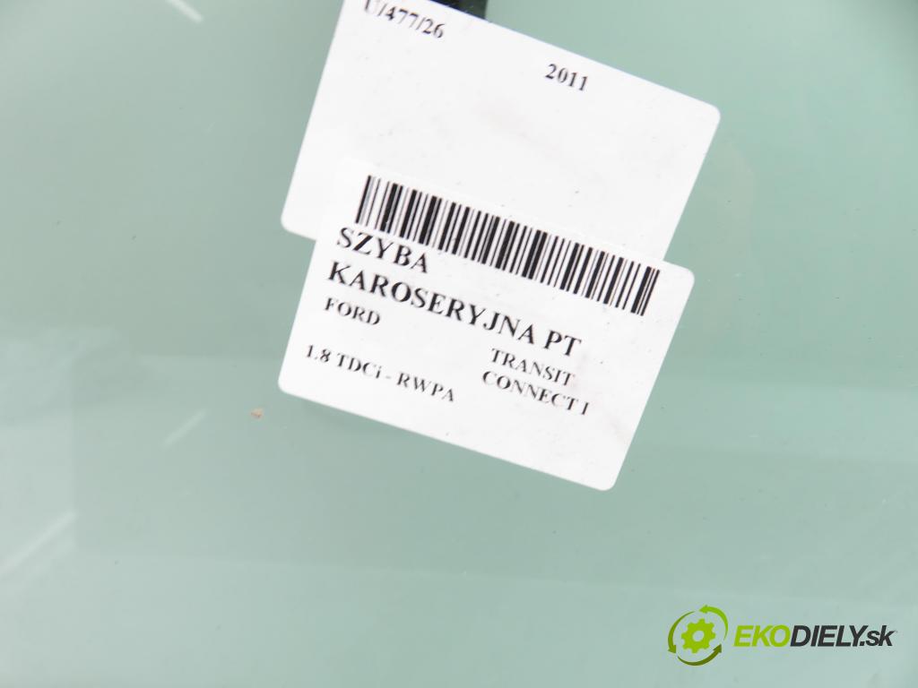 FORD TRANSIT CONNECT (P65_, P70_, P80_) KOMBIVAN 2011 81,00 1.8 TDCi - RWPA 1753,00 okno dveří PT