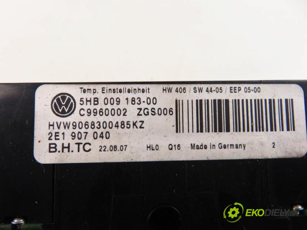 VW CRAFTER I 2.5 TDI BJK, CEBB manual 6 stupňová 80 kW 109 km  Panel kúrenia - klimatizácia 5HB00918300/2E1907040/C9960002 (Prepínače, spínače, tlačidlá a ovládače kúrenia)