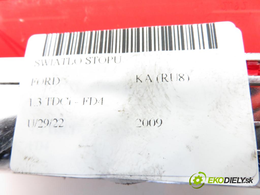 FORD KA (RU8) HB 2009 1248,00 Światła stop 1248,00 SVĚTLO bŕzd 03308060