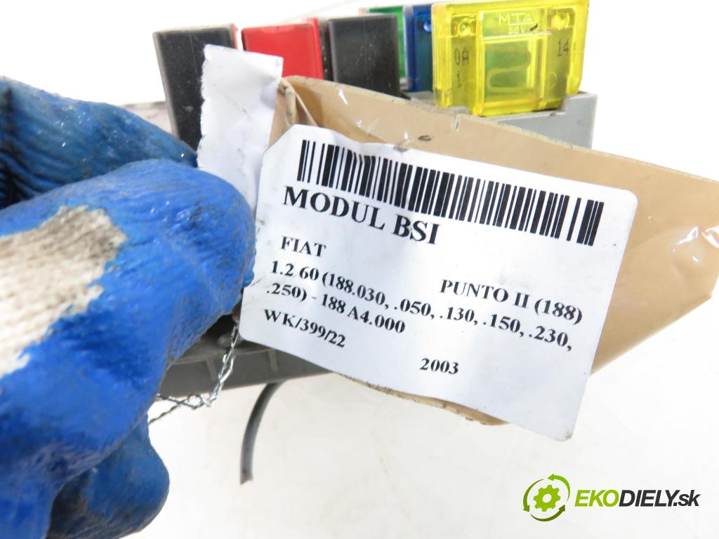FIAT PUNTO (188_) HB 2003 1242,00 Skrzynki bezpieczników 1242,00 MODUL BSI 46760245