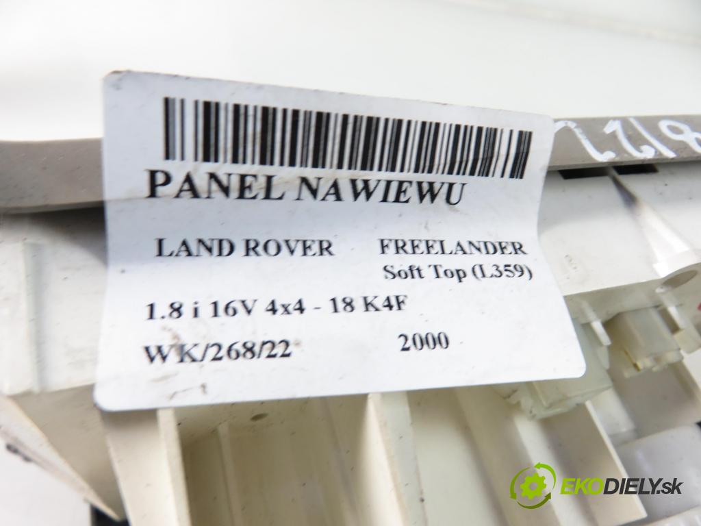 LAND ROVER FREELANDER Soft Top (L359) SUV 2000 1796,00 Panele sterowania, przełączniki 1796,00 Panel kúrenia KLIMATIZACE: