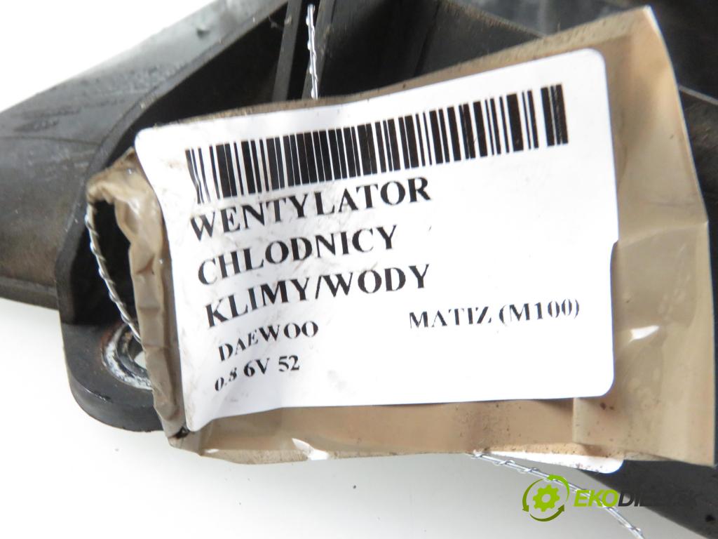 DAEWOO MATIZ (M100) HB 2000 0,80 Wentylatory 796,00 Ventilátor chladič vody