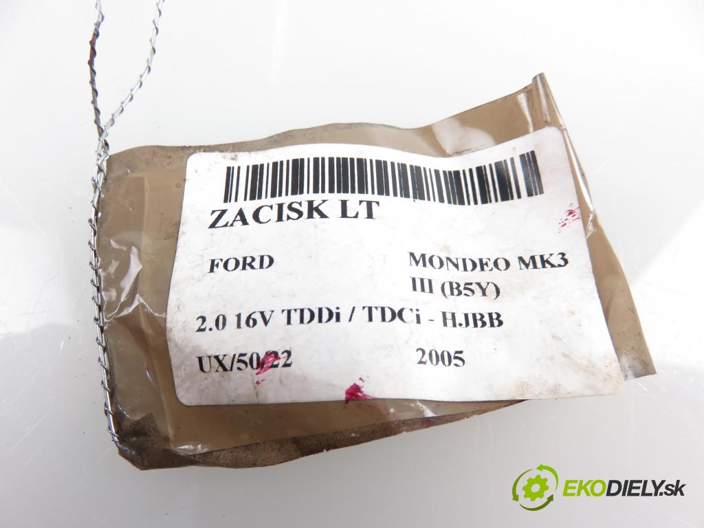 FORD MONDEO III (B5Y) LIFTBACK 2005 1998,00 Zaciski 1998,00 Brzdič strmeň LT