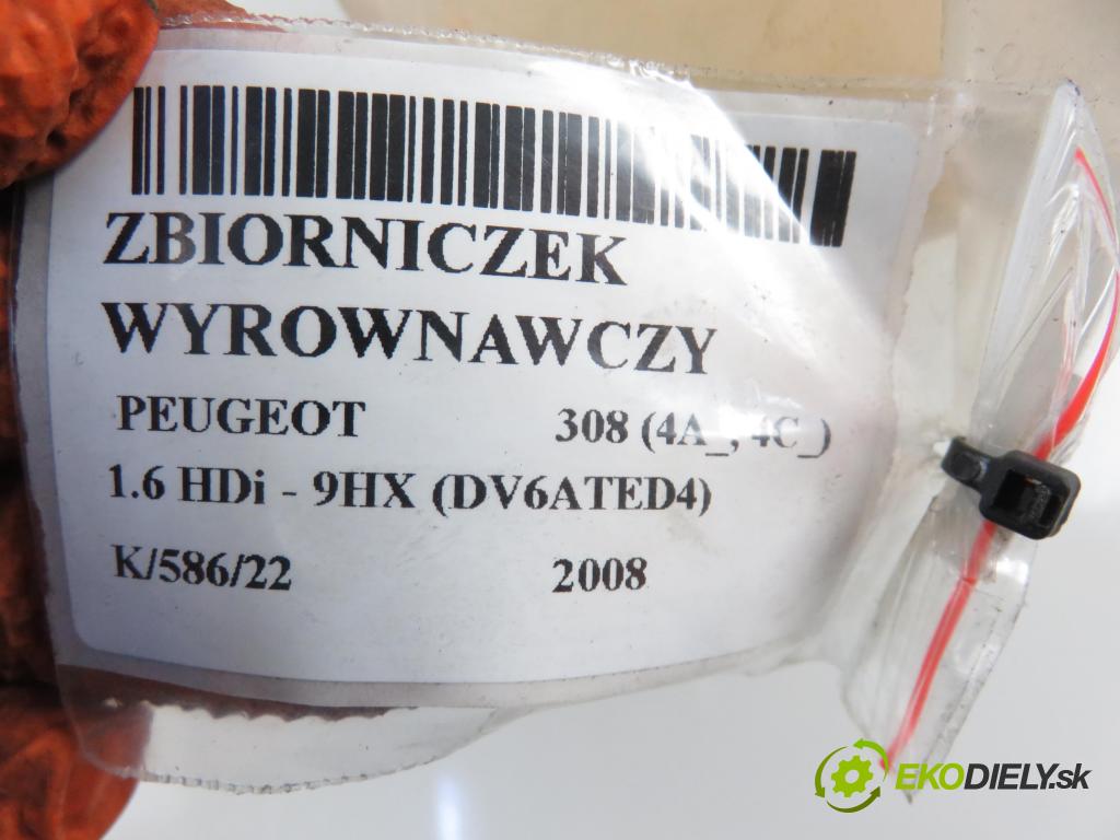 PEUGEOT 308 (4A_, 4C_) HB 2008 1560,00 Zbiorniki wyrównawcze 1560,00 Nádržka KOMPENZAČNÉ: