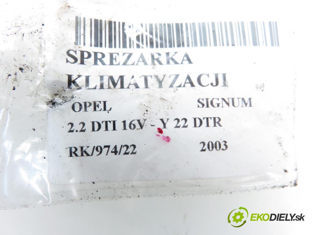 OPEL SIGNUM HB 2003 2172,00 Kompresory klimatyzacji 2172,00 KOMPRESOR: klimatizace 13140505 (Kompresory)