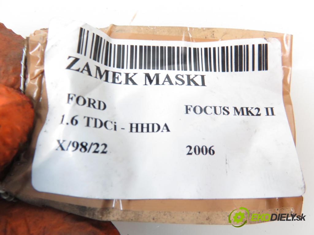 FORD FOCUS II (DA_, HCP) HB 2006 1560,00 Zamki 1560,00 zámok kapoty 3M5116700AB