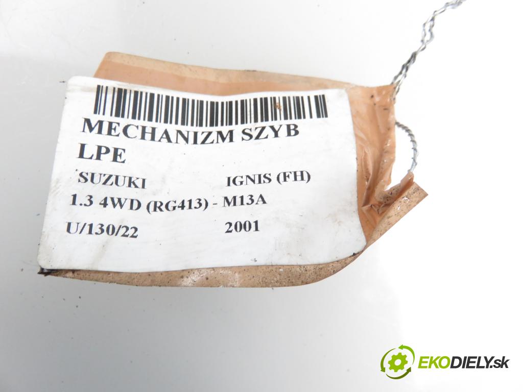 SUZUKI IGNIS (FH) HB 2001 1328,00 Podnośniki szyb 1328,00 Mechanizmus okien 0621009161;8346076G00