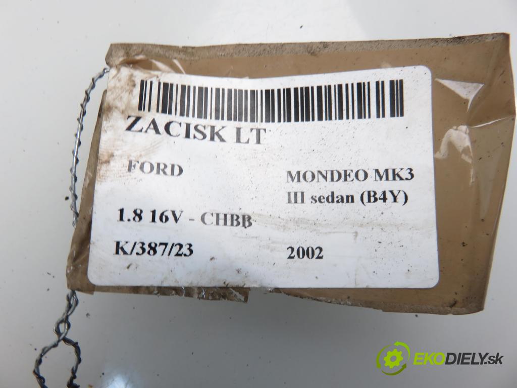 FORD MONDEO III sedan (B4Y) SEDAN 2002 1798,00 Zaciski 1798,00 Brzdič strmeň LT
