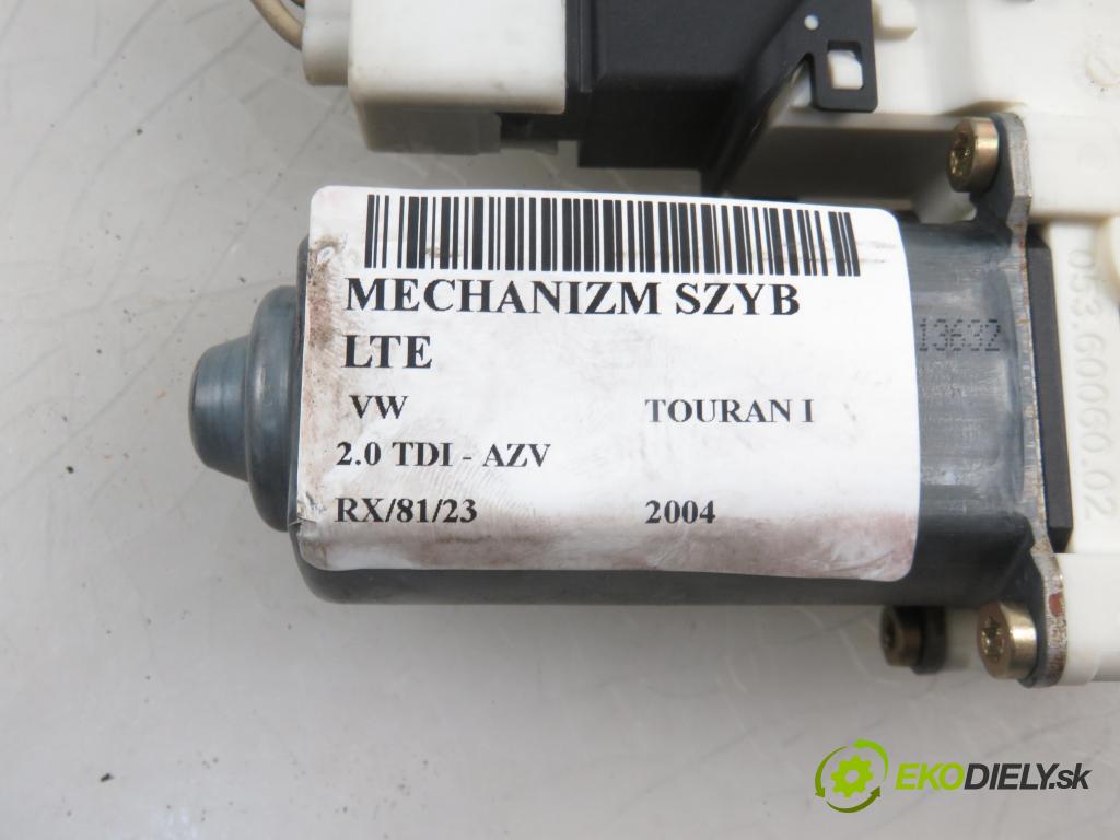 VW TOURAN (1T1, 1T2) MINIVAN 2004 1968,00 Silniczki szyb 1968,00 Motorček sťahovania okien LT F005S00154