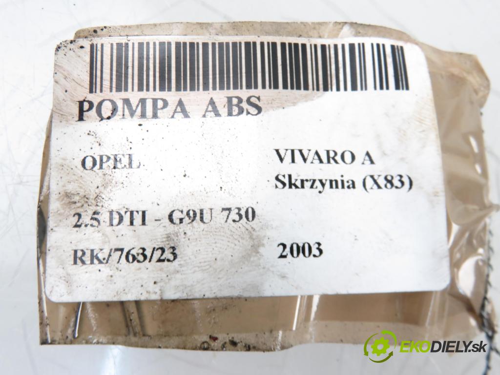 OPEL VIVARO A Skrzynia (X83) FURGON 2003 2464,00 Sterowniki ABS 2464,00 Pumpa ABS 8200184211; 91169033; 113664105 (Pumpy ABS)