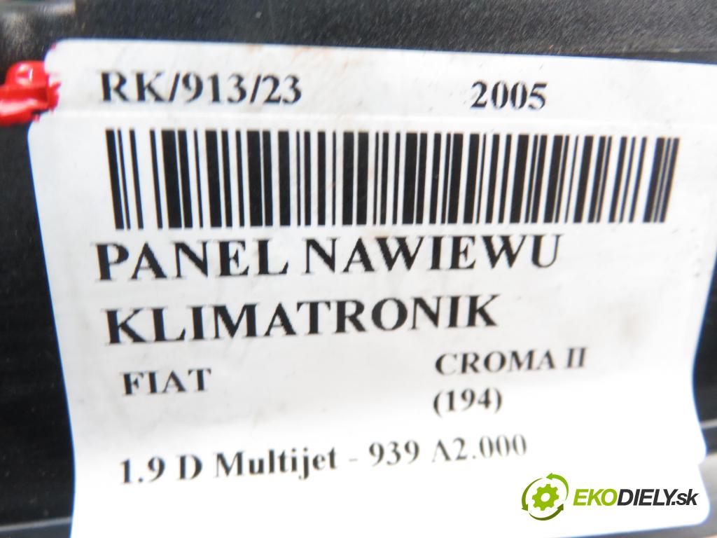 FIAT CROMA (194_) KOMBI 2005 1910,00 Panele sterowania, przełączniki 1910,00 Panel kúrenia KLIMATRONIK 735398760