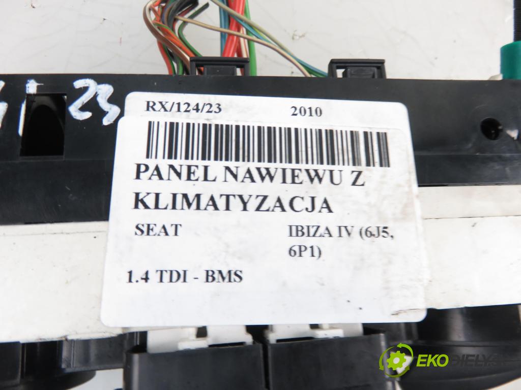 SEAT IBIZA IV (6J5, 6P1) HB 2010 1422,00 Panele sterowania, przełączniki 1422,00 Panel kúrenia KLIMATIZACE: 6J0820045
