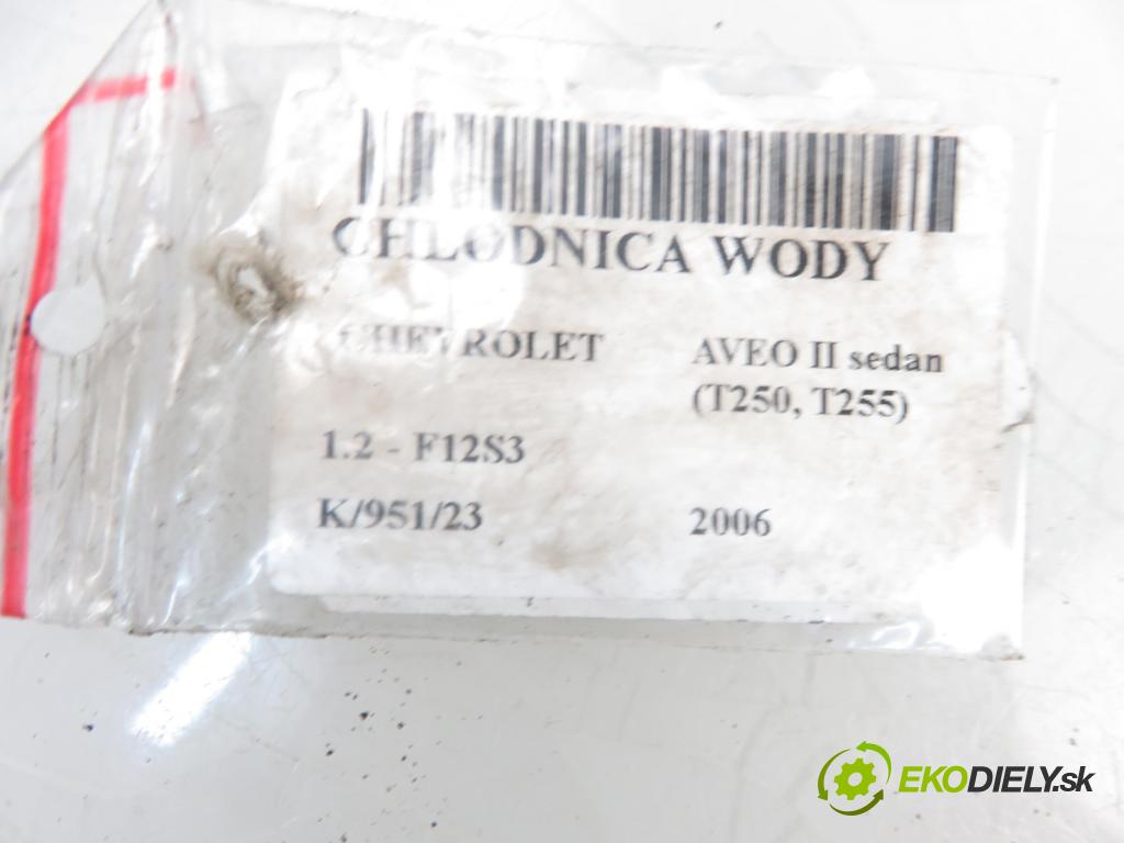 CHEVROLET AVEO sedan (T250, T255) SEDAN 2006 1150,00 Chłodnice wody 1150,00 chladič vody 61636