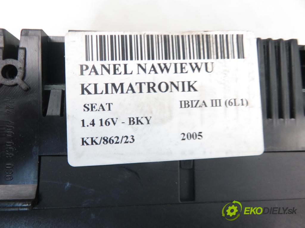 SEAT IBIZA III (6L1) HB 2005 1390,00 Panele sterowania, przełączniki 1390,00 Panel kúrenia KLIMATRONIK 6L0820043B