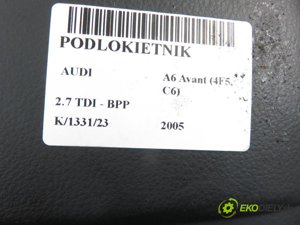 AUDI A6 Avant (4F5, C6) KOMBI 2005 2698,00 Pozostałe 2698,00 Lakťová opierka 4F0864114