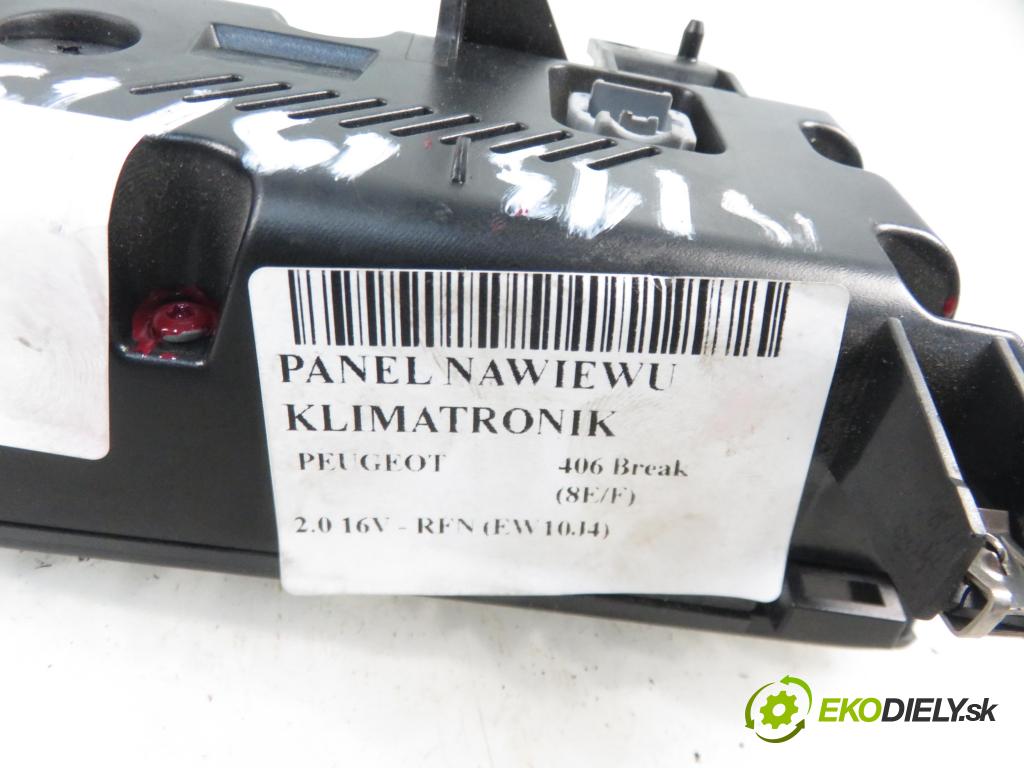 PEUGEOT 406 Break (8E/F) KOMBI 2000 100,00 2.0 16V 136 - RFN (EW10J4) 1997,00 Panel kúrenia KLIMATRONIK 96303375ZL