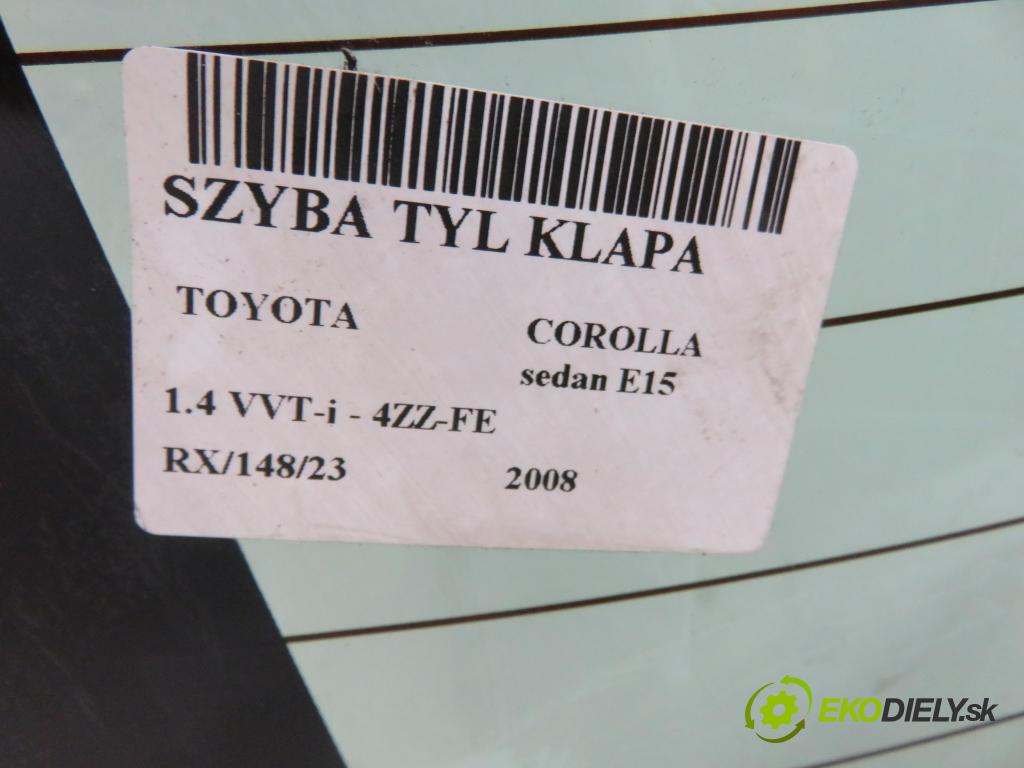 TOYOTA COROLLA sedan (_E15_) SEDAN 2008 71,00 1.4 VVT-i 97 - 4ZZ-FE 1398,00 okno zadní část SEDAN