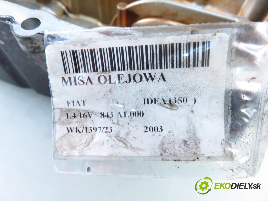FIAT IDEA (350_) MINIVAN 2003 70,00 1.4 16V 95 - 843 A1.000 1368,00 Vaňa olejová 55192294 (Olejové vane)