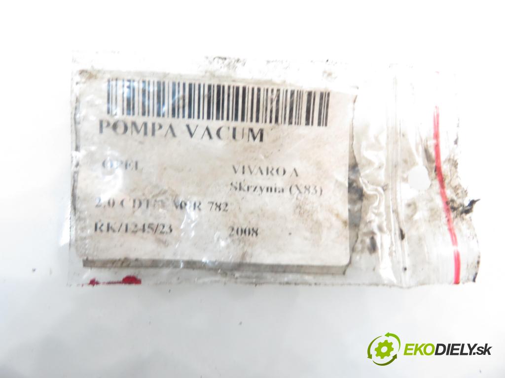 OPEL VIVARO A Skrzynia (X83) FURGON 2008 66,00 2.0 CDTI 90 - M9R 782 1995,00 pumpa vakuová 8200781547
