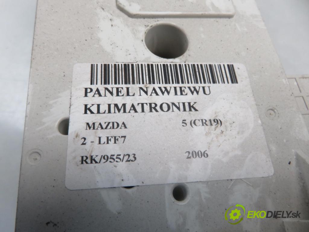MAZDA 5 (CR19) MINIVAN 2006 107,00 2 - LFF7 1999,00 Panel kúrenia KLIMATIZACE: K1900CC51