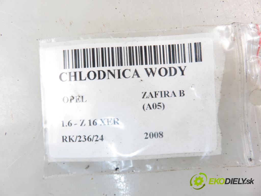 OPEL ZAFIRA B (A05) MINIVAN 2008 85,00 1.6 - Z 16 XER 1598,00 chladič vody