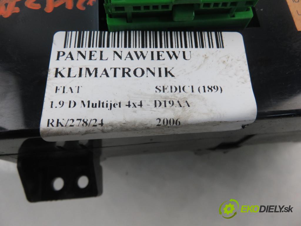 FIAT SEDICI (189_) CROSSOVER 2006 88,00 1.9 D Multijet 120 4x4 - D19AA 1910,00 Panel kúrenia KLIMATRONIK 3951079J01