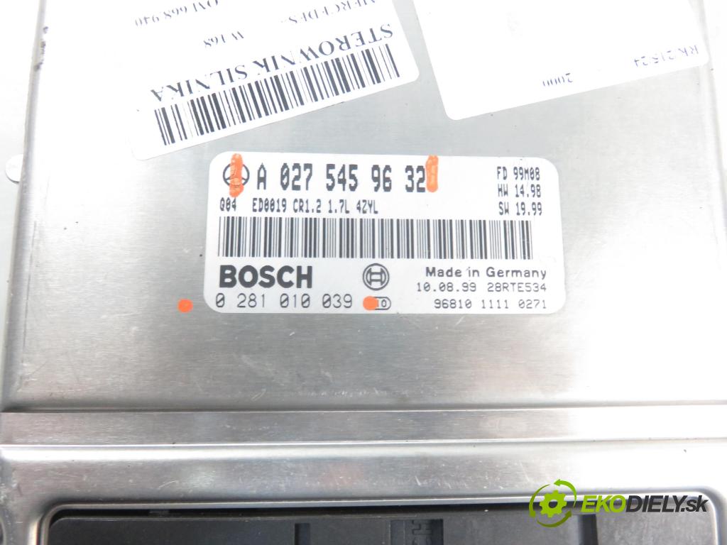 MERCEDES-BENZ KLASA A (W168) HB 2000 66,00 1.7 CDI 90 1689,00 Riadiaca jednotka Motor A0275459632 ; 0281010039
