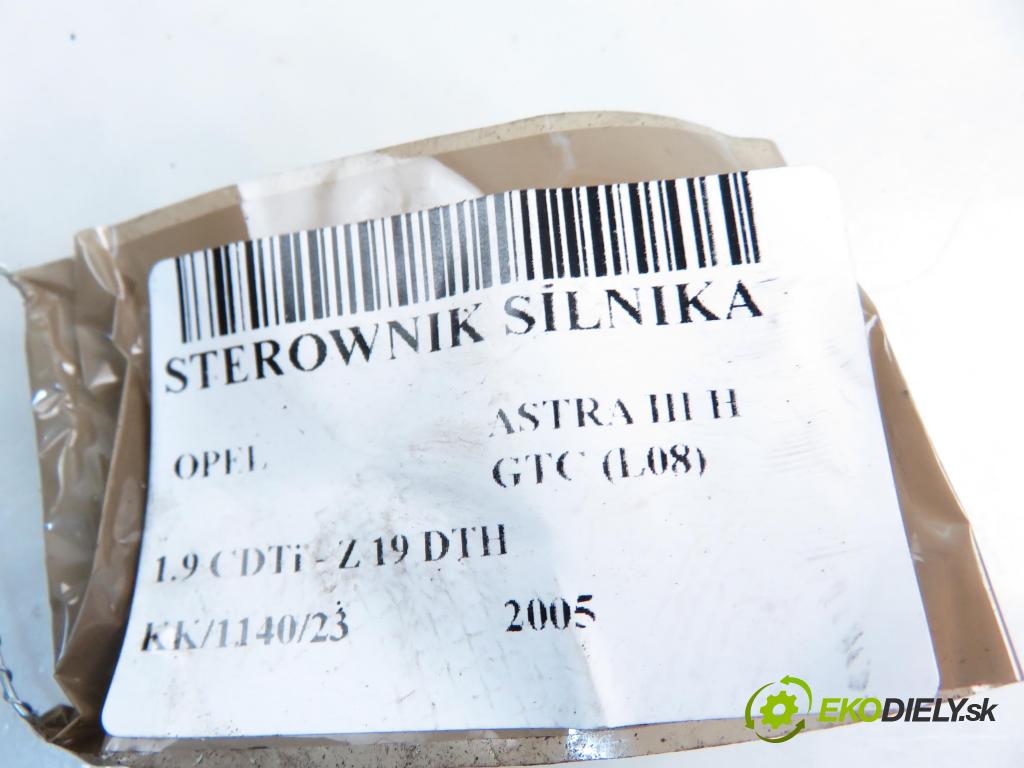 OPEL ASTRA H GTC (L08) HB 2005 110,00 1.9 CDTi - Z 19 DTH 1910,00 Riadiaca jednotka Motor 55189925 ; 0281011668