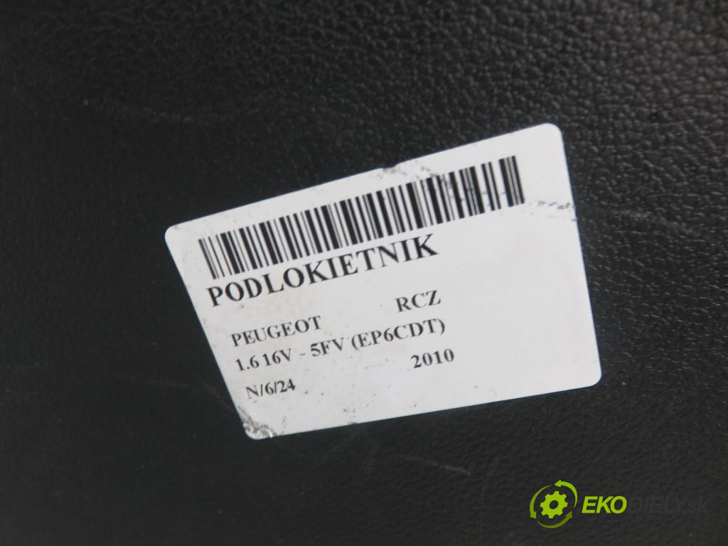 PEUGEOT RCZ COUPE 2010 115,00 1.6 16V THP - 5FV (EP6CDT) 1598,00 Lakťová opierka