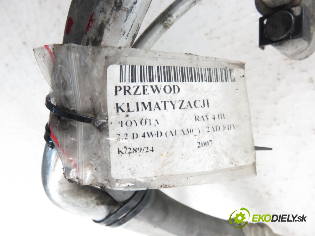 TOYOTA RAV 4 III (_A3_) SUV 2007 130,00 2.2 D 4WD 177 - 2AD-FHV 2231,00 rúrka klimatizácie