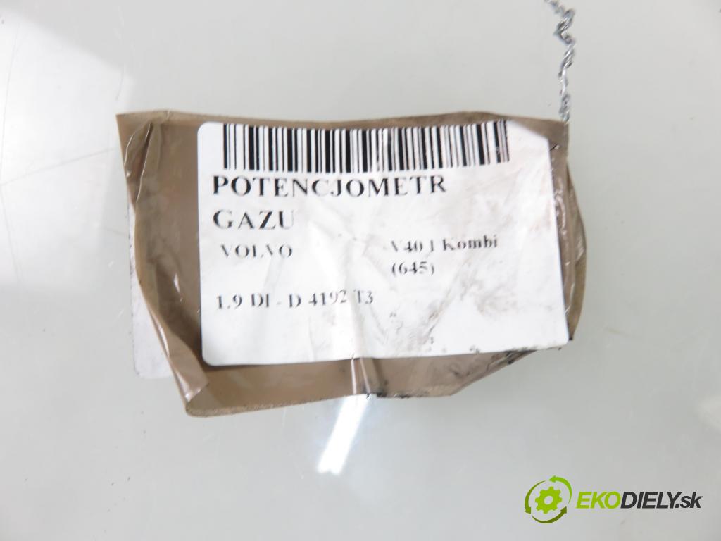VOLVO V40 Kombi (645) KOMBI 2002 85,00 1.9 DI 116 - D 4192 T3 1870,00 Potenciometer plynového pedálu M865642 (Pedále)