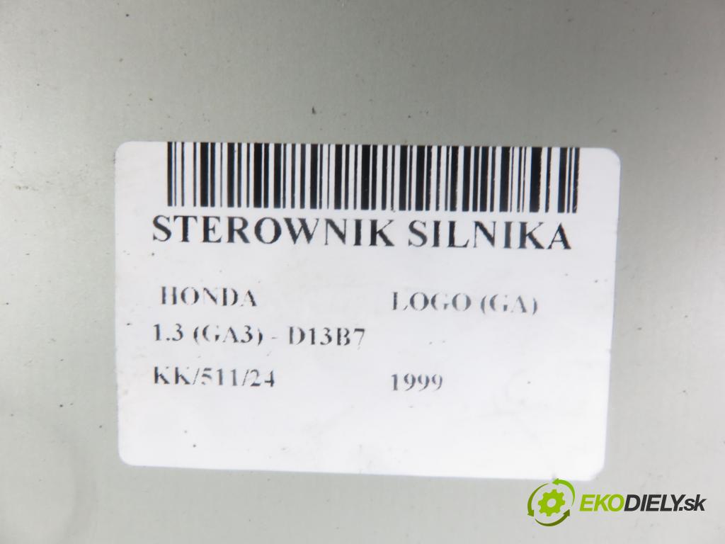 HONDA LOGO (GA) HB 1999 48,00 1.3 (GA3) - D13B7 1343,00 Riadiaca jednotka Motor 37820P7A305 ; 2188500266
