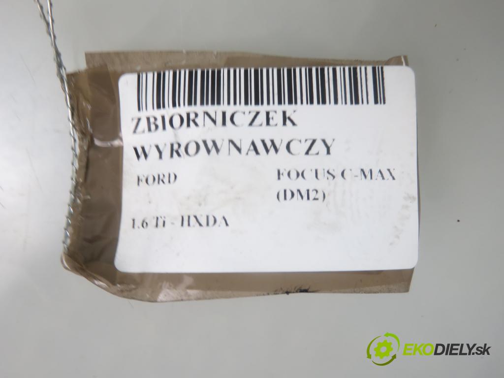 FORD FOCUS C-MAX (DM2) MINIVAN 2006 85,00 1.6 Ti - HXDA 1596,00 Nádržka KOMPENZAČNÉ: