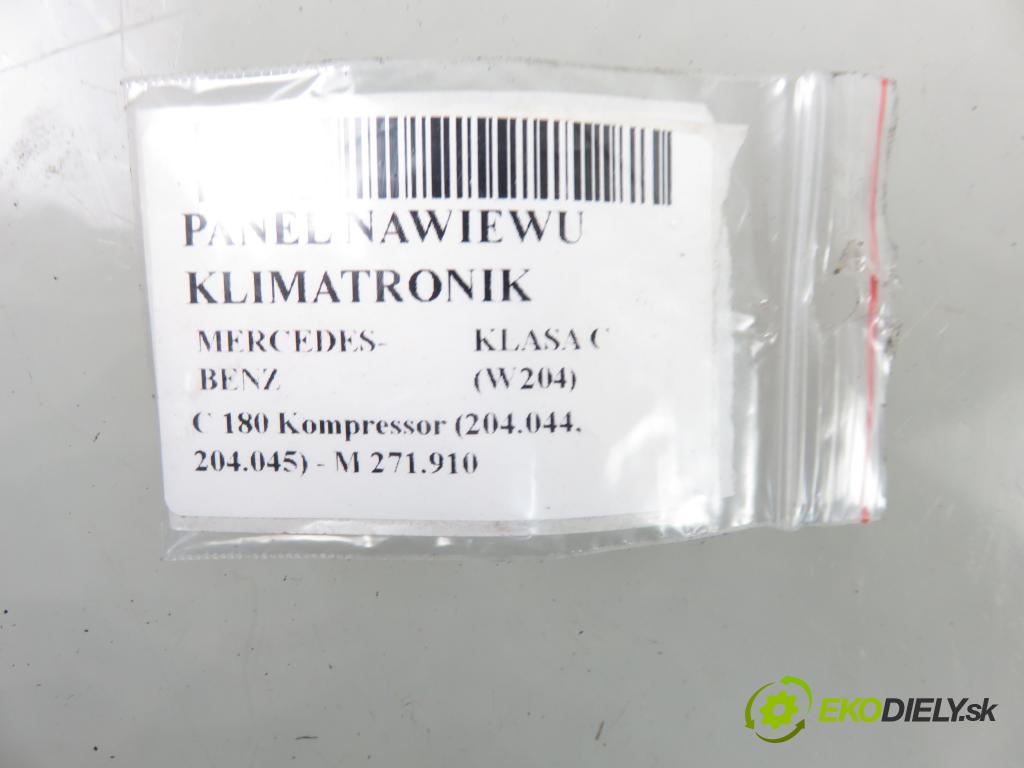 MERCEDES-BENZ KLASA C (W204) SEDAN 2008 115,00 C 180 Kompressor BlueEFFICIENCY 156 - M 271.910 1597,00 Panel kúrenia KLIMATRONIK 2048300590