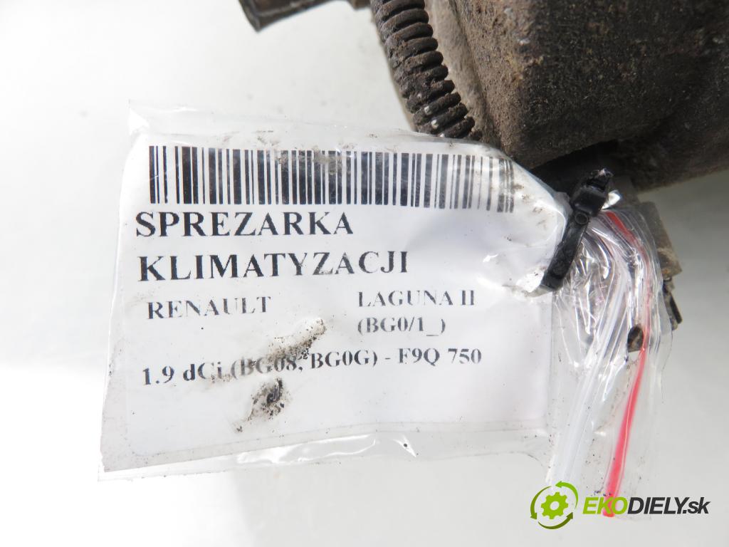 RENAULT LAGUNA II (BG0/1_) LIFTBACK 2003 88,00 1.9 dCi 120 - F9Q 750 1870,00 KOMPRESOR: klimatizace  (Kompresory)