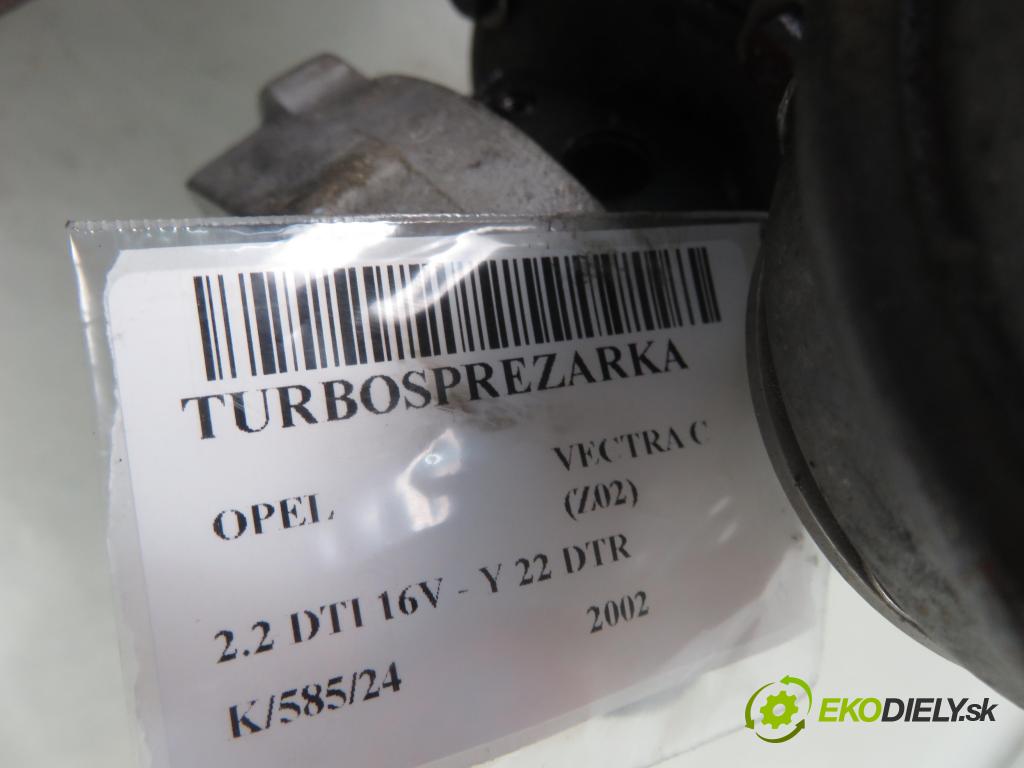 OPEL VECTRA C (Z02) SEDAN 2002 92,00 2.2 DTI 16V 125 - Y 22 DTR 2172,00 RYCHLONABÍJEČKA: 24445062 (Turbodúchadla (kompletní))