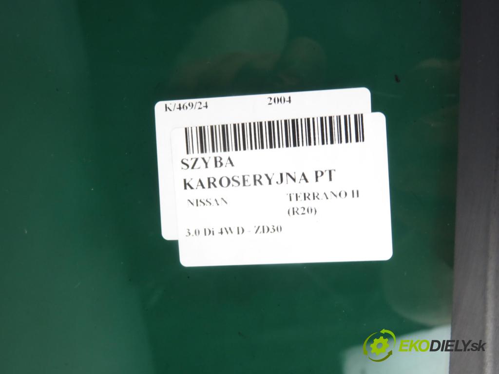 NISSAN TERRANO II (R20) TERENOWY 2004 0,00 3.0 Di 4WD - ZD30 2953,00 Okno dverí pravé zadné sklápacie