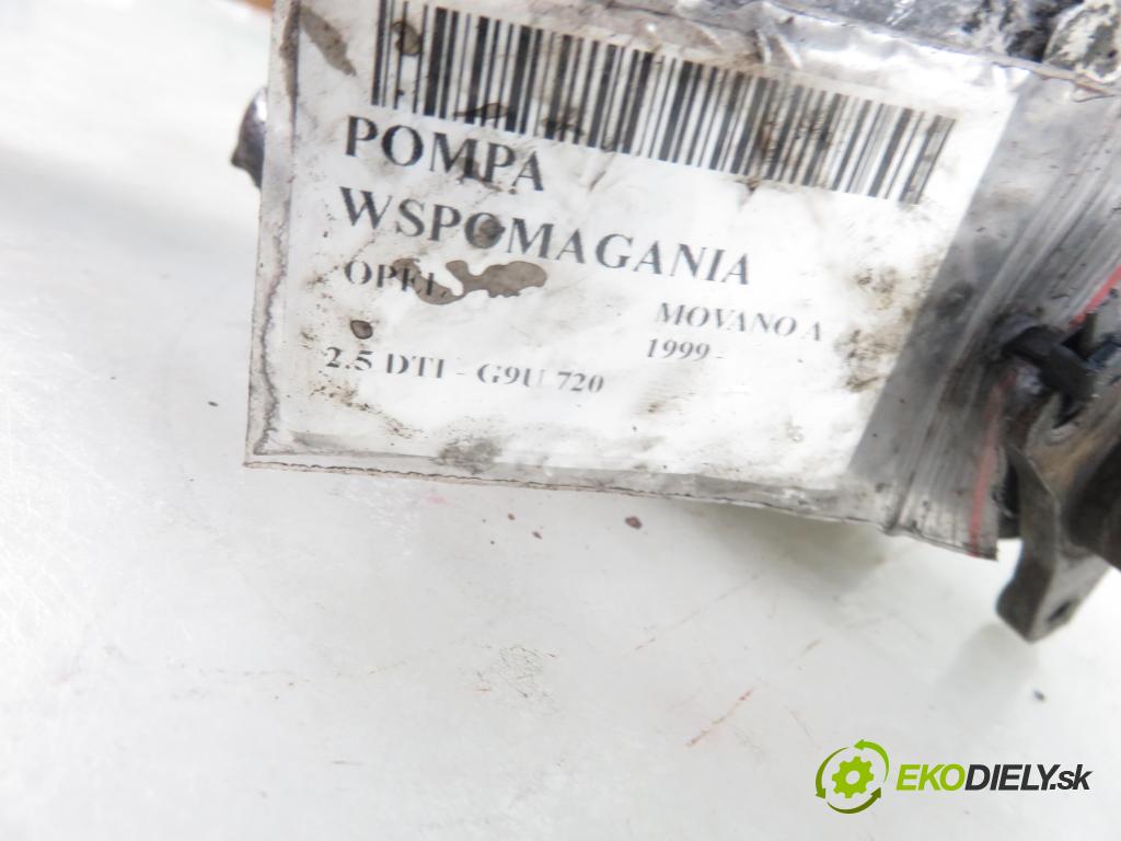OPEL MOVANO Furgon (X70) FURGON 2002 84,00 2.5 DTI - G9U 720 2464,00 Pumpa servočerpadlo  (Servočerpadlá, pumpy riadenia)