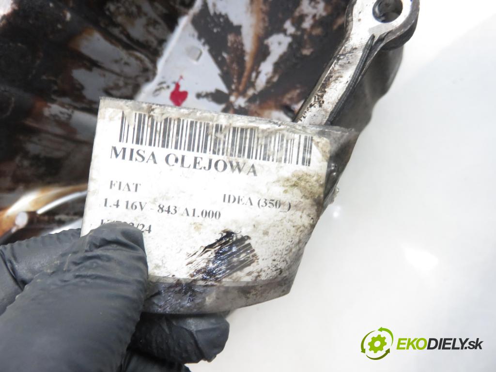 FIAT IDEA (350_) HB 2003 70,00 1.4 16V 95 - 843 A1.000 1368,00 Vaňa olejová 55192294 (Olejové vane)