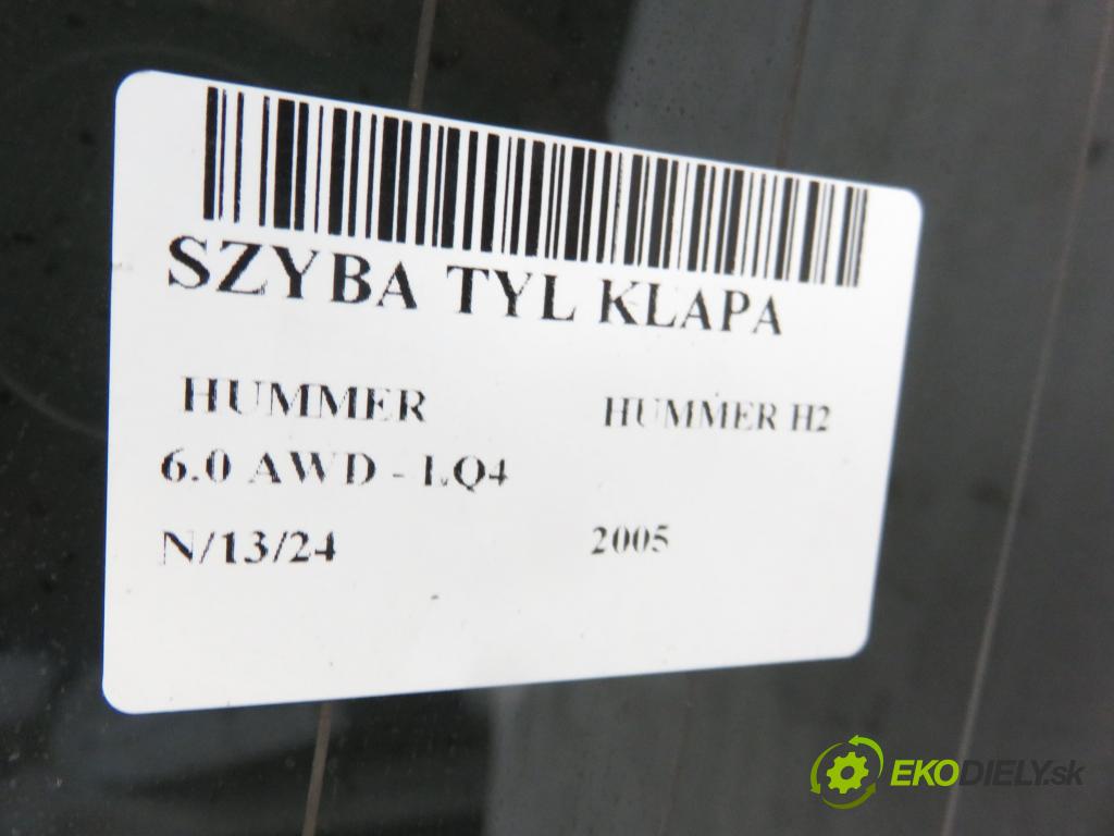 HUMMER HUMMER H2 SUV 2005 249,00 6.0 AWD - LQ4 5967,00 Okno zadné kapota