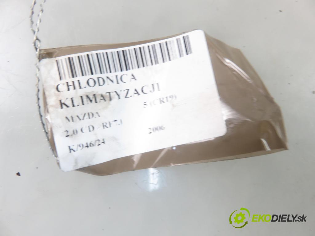 MAZDA 5 (CR19) MINIVAN 2006 81,00 2.0 MZR-CD 110 - RF7J 1998,00 chladič klimatizácie 4541K8C1S (Chladiče klimatizácie)