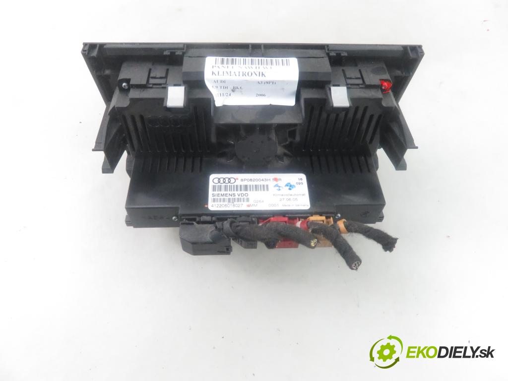 AUDI A3 (8P1) HB 2006 77,00 1.9 TDI PD 105 - BKC 1896,00 Panel kúrenia KLIMATRONIK 8P0820043H ; 412206018027