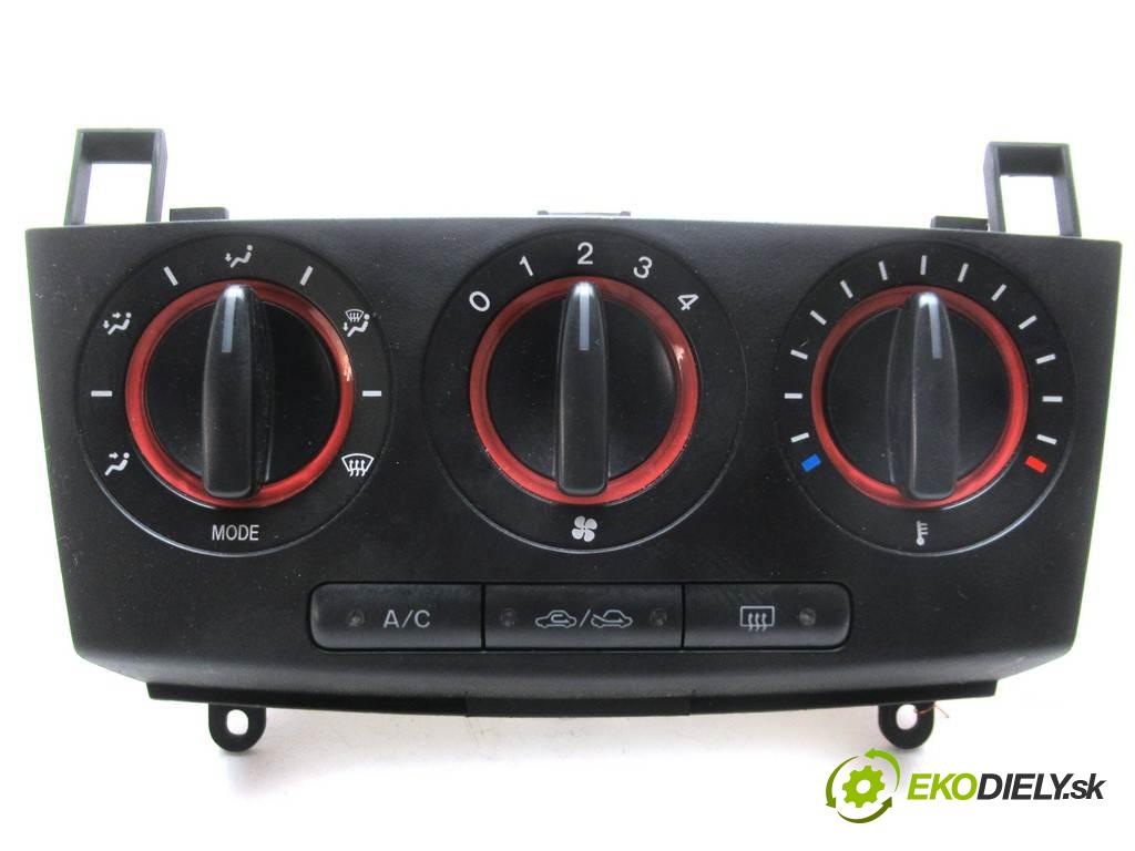 Mazda 3  2004  SEDAN 4D 1.6B 105KM 04-09 1600 Panel ovládania kúrenia  (Prepínače, spínače, tlačidlá a ovládače kúrenia)