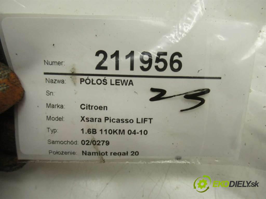 Citroen Xsara Picasso LIFT  2005  1.6B 110KM 04-10 1600 poloos levá strana  (Poloosy)