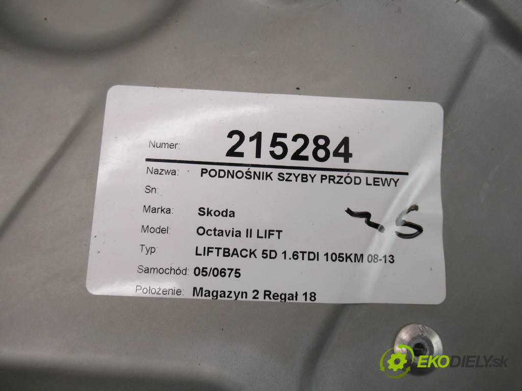 Skoda Octavia II LIFT  2012  LIFTBACK 5D 1.6TDI 105KM 08-13 1600 Mechanizmus okna predný ľavy 1Z2837461 (Predné ľavé)