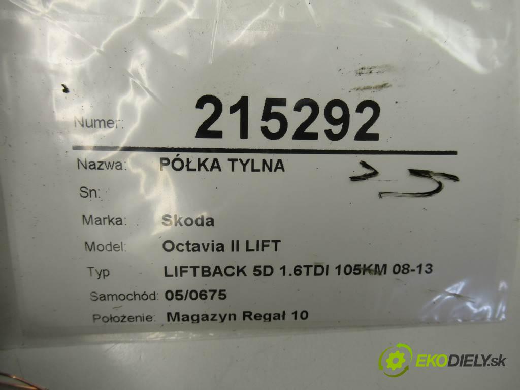 Skoda Octavia II LIFT  2012  LIFTBACK 5D 1.6TDI 105KM 08-13 1600 pláto zadní část  (Plata kufrů)