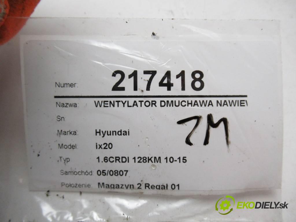 Hyundai ix20  2012  1.6CRDI 128KM 10-15 1600 Ventilátor ventilátor kúrenia F00S3B2407 (Ventilátory kúrenia)